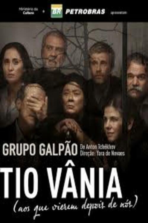 Movie poster for Tio Vânia (aos que vierem depois de nós) (2017)