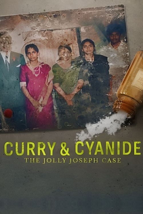 Movie poster for Curry & Cyanide: The Jolly Joseph Case (2023)