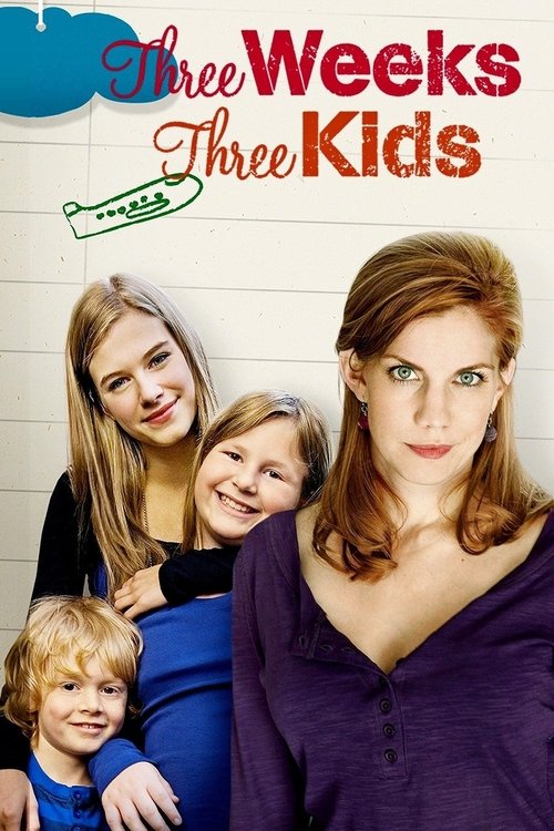 Movie poster for Three Weeks, Three Kids (2011)
