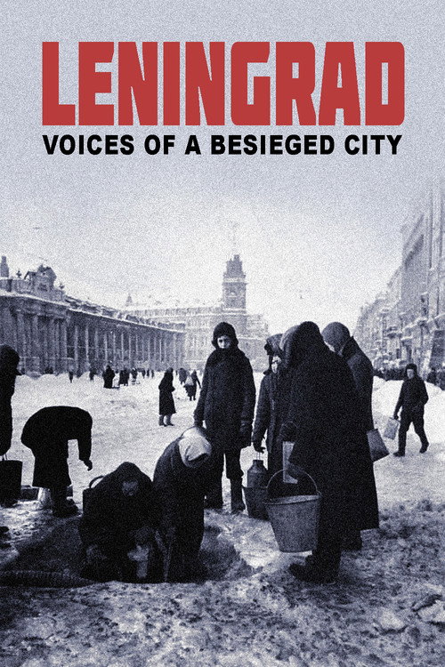 Movie poster for Leningrad. Stimmen einer belagerten Stadt (2024)