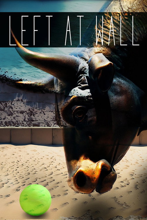 Movie poster for Left at Wall (2023)