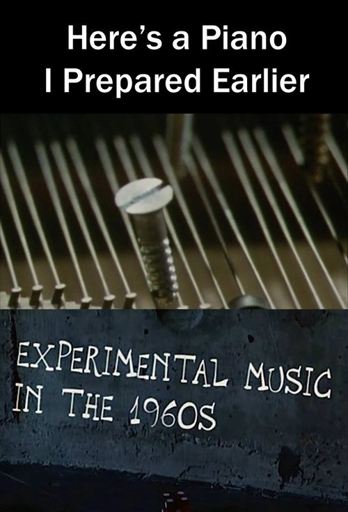 Movie poster for Here's a Piano I Prepared Earlier (2005)