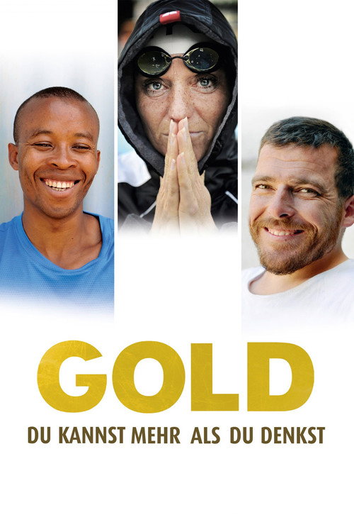 Movie poster for Gold: You Can Do More Than You Think (2013)