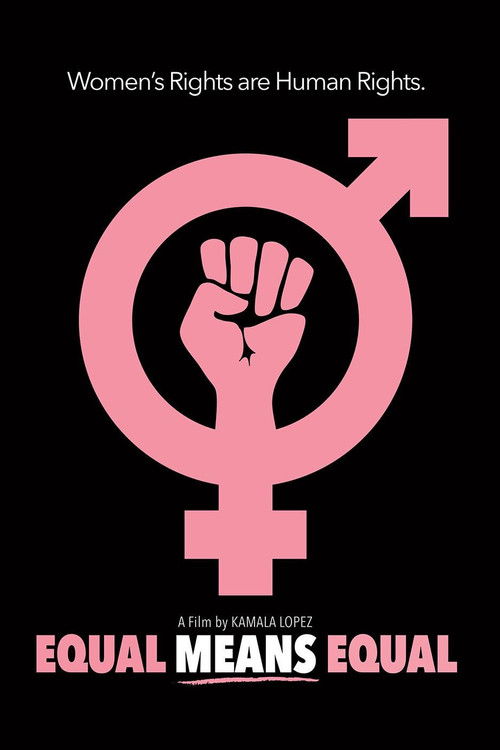 Movie poster for Equal Means Equal (2016)