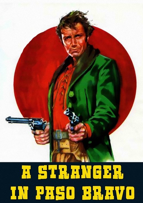 Movie poster for A Stranger in Paso Bravo (1968)