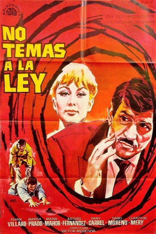 Movie poster for No temas a la ley (1963)