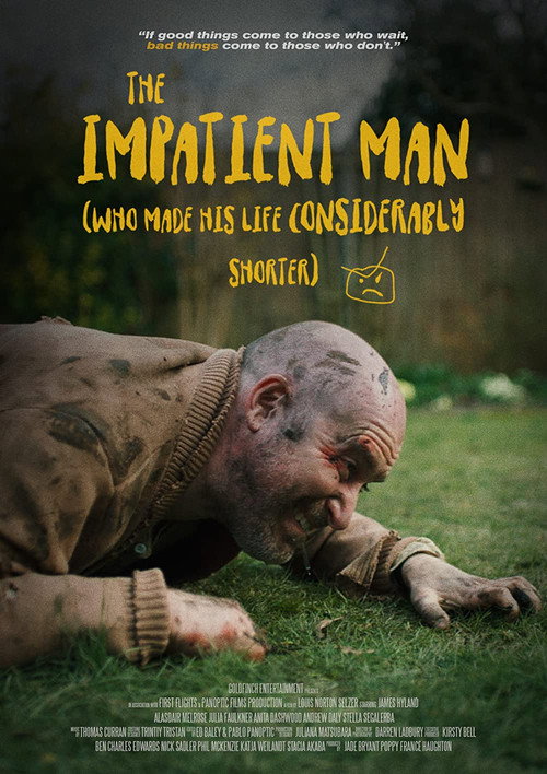 Movie poster for The Impatient Man Who Made His Life Considerably Shorter (2021)