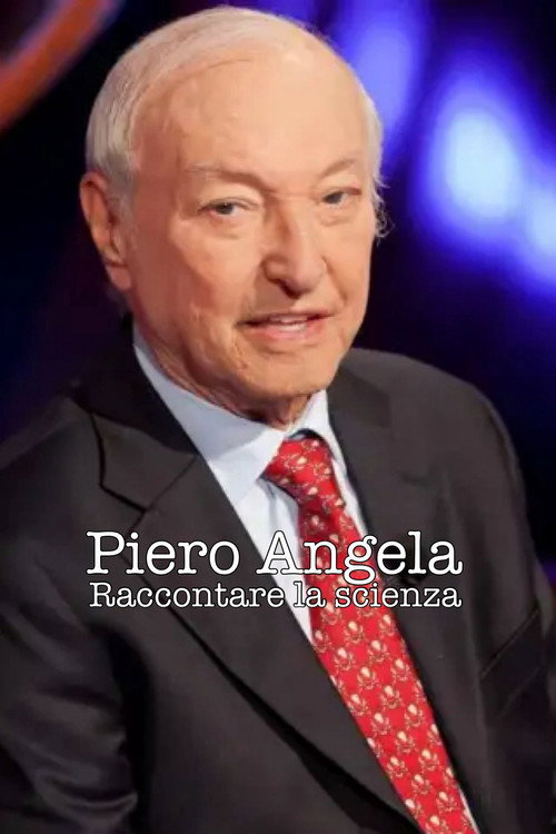 Movie poster for Piero Angela - raccontare la scienza (2024)