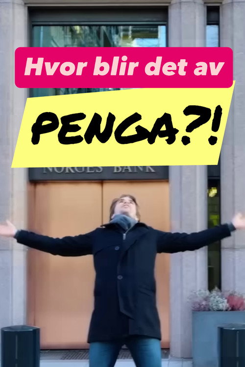Movie poster for Hvor blir det av penga? (2025)