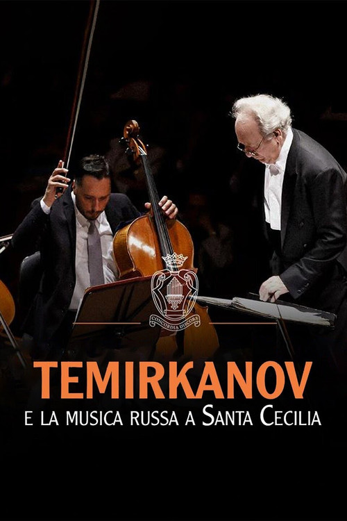 Movie poster for Temirkanov e la musica russa a Santa Cecilia