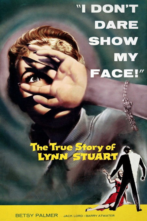Movie poster for The True Story of Lynn Stuart (1958)