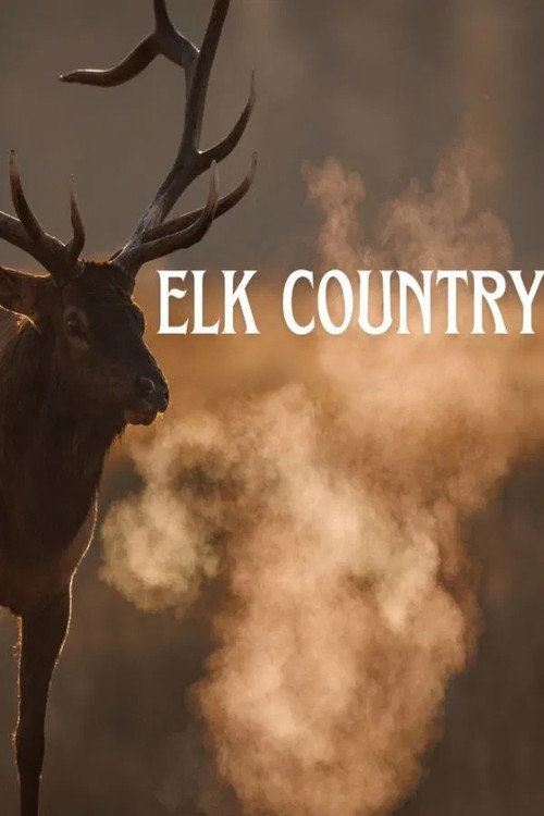 Movie poster for Elk Country (2025)