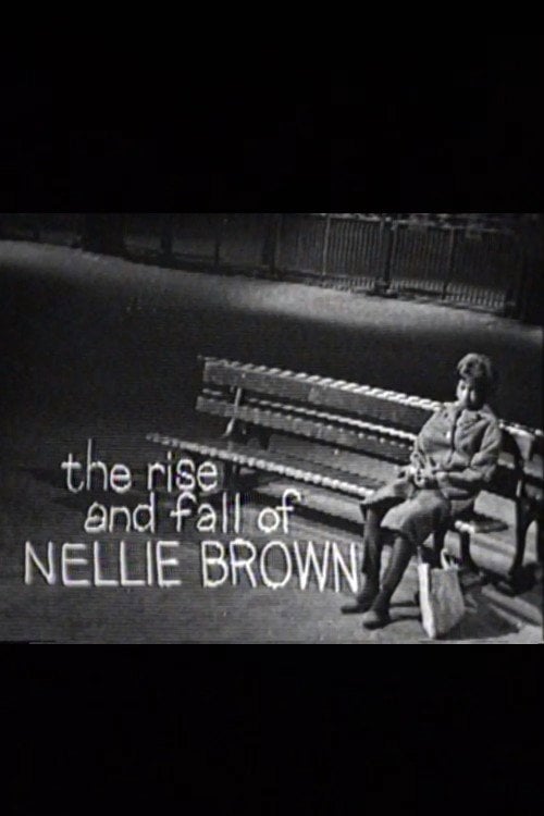 Movie poster for The Rise and Fall of Nellie Brown (1964)