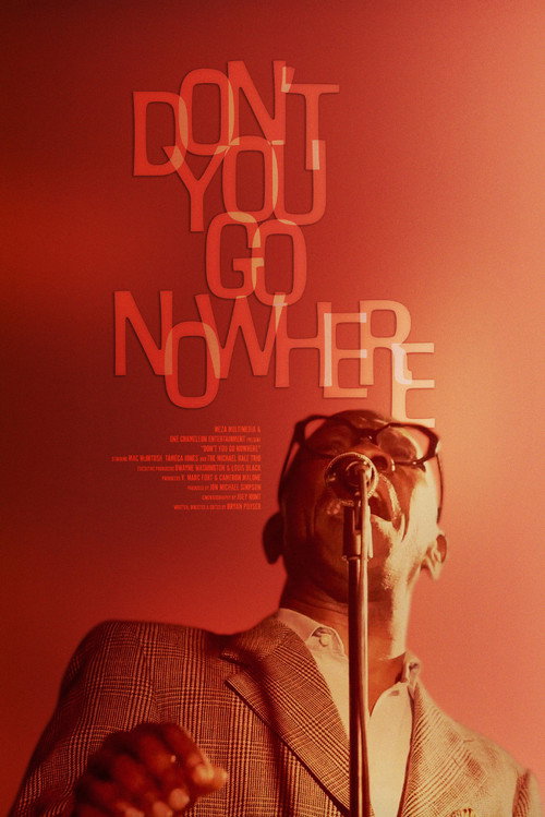 Movie poster for Don't You Go Nowhere