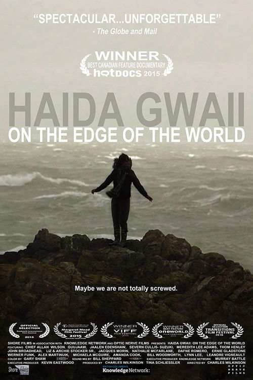 Haida Gwaii: On the Edge of the World poster