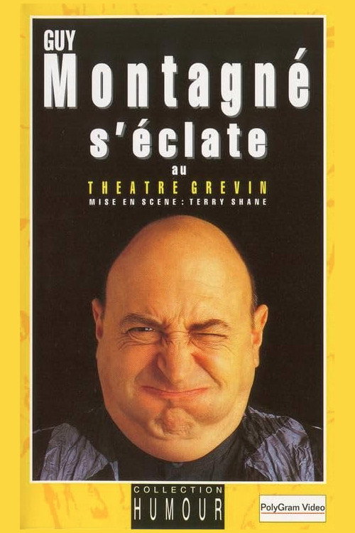 Movie poster for Guy Montagné s'éclate au Théâtre Grévin (1995)