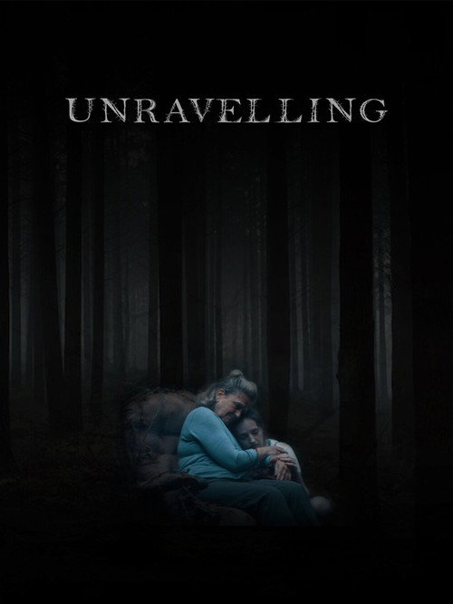 Movie poster for Unravelling