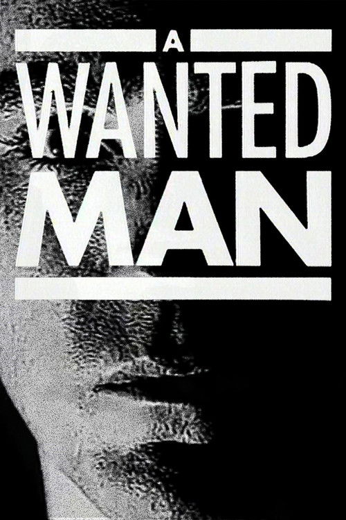 A Wanted Man poster