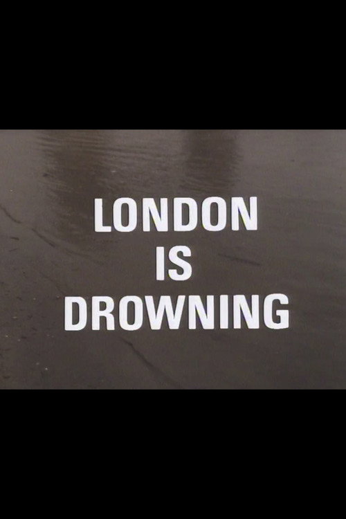 Movie poster for London Is Drowning (1981)
