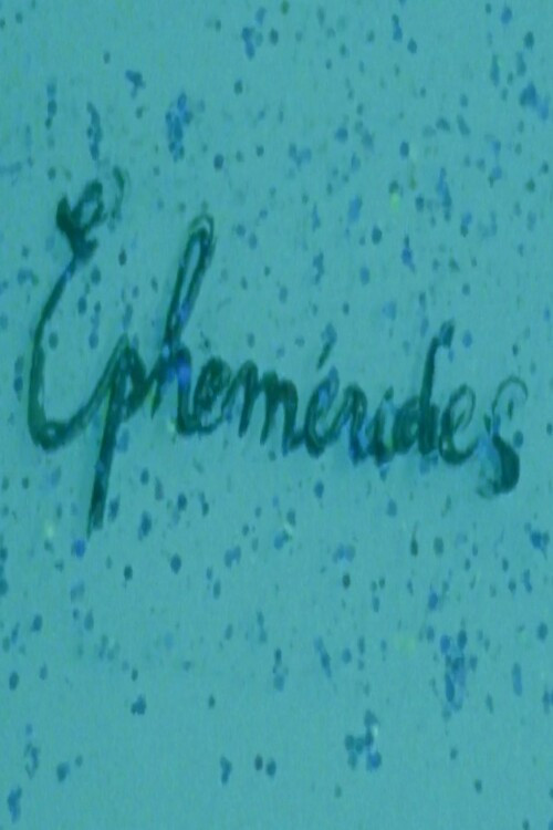 Movie poster for Ephémérides