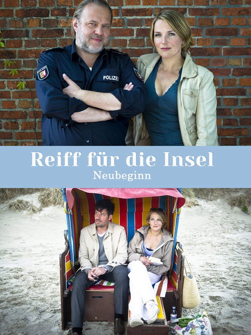Movie poster for Reiff für die Insel - Neubeginn (2012)