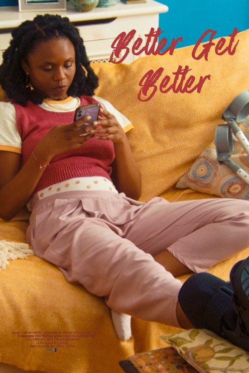Movie poster for Better Get Better