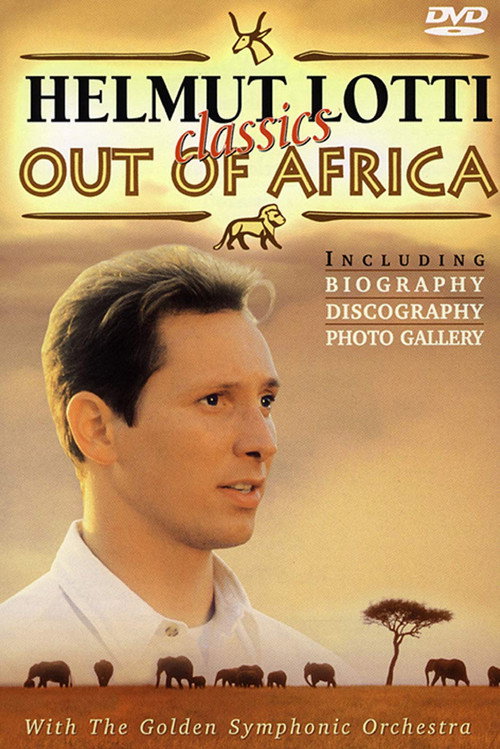 Movie poster for Helmut Lotti - Out Of Africa (2000)