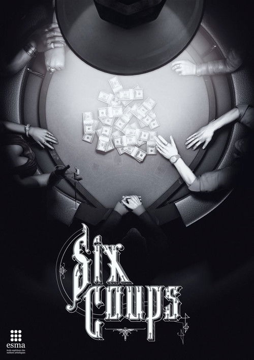 Movie poster for Six Coups (2014)