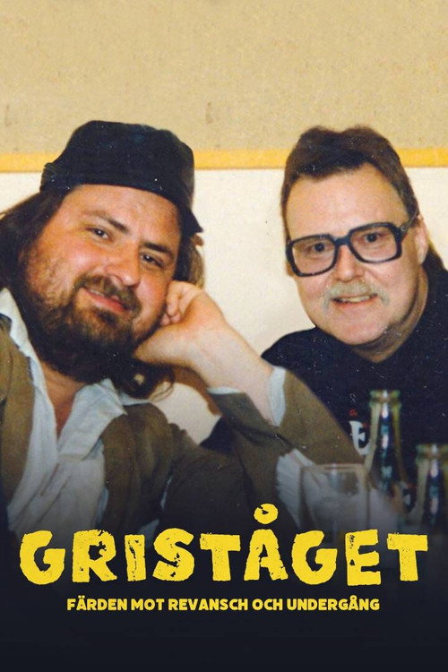 Movie poster for Griståget - Färden mot revansch och undergång (2020)