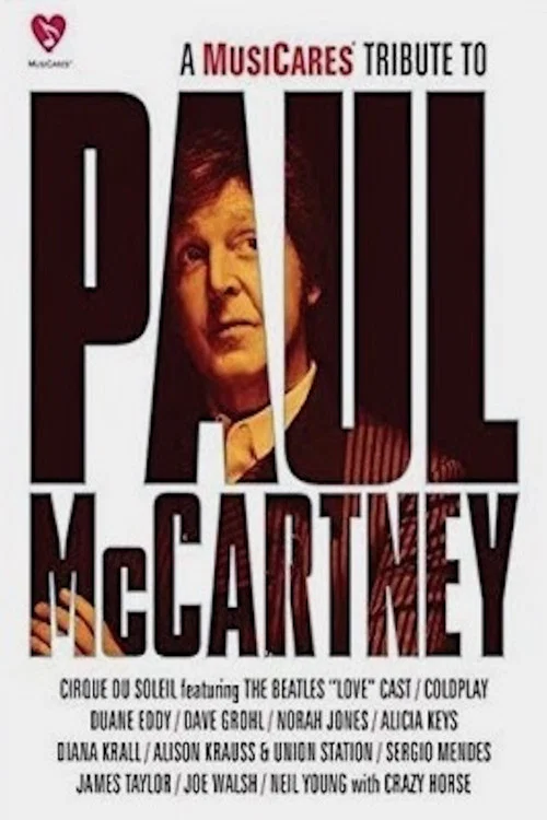 Movie poster for A MusiCares Tribute To Paul McCartney (2012)