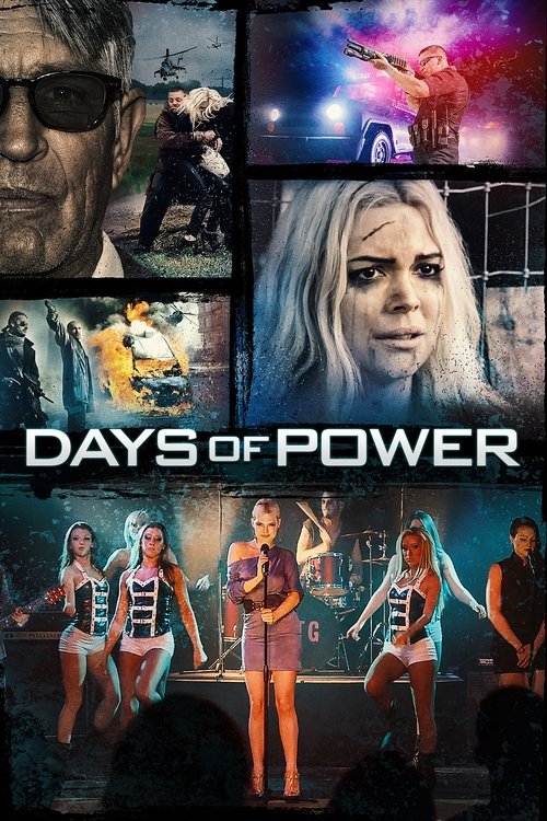 Movie poster for Days of Power (2018)