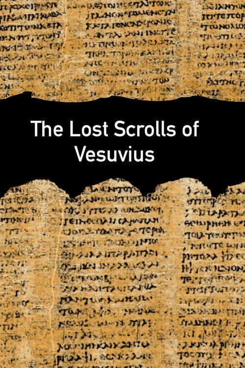 Movie poster for The Lost Scrolls of Vesuvius (2023)