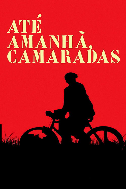 Movie poster for Until Tomorrow, Comrades (2013)