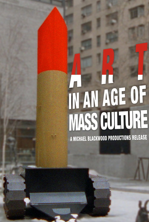 Movie poster for Art in an Age of Mass Culture (1991)