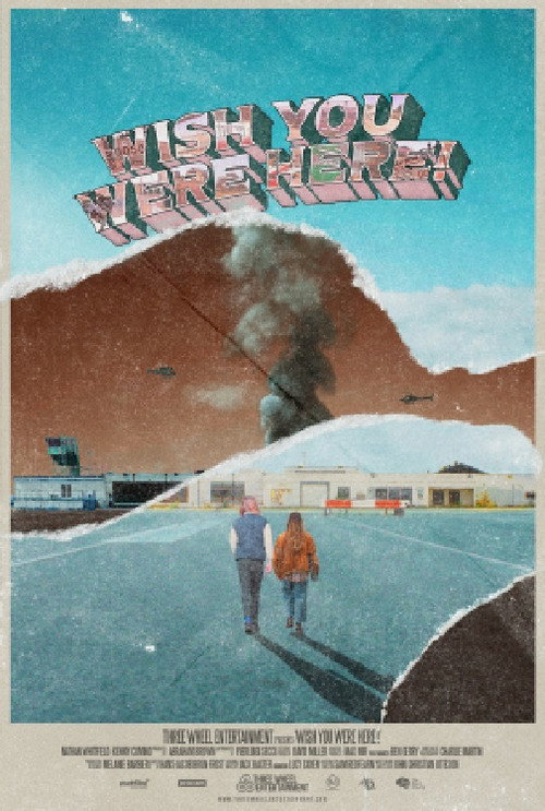 Movie poster for Wish You Were Here