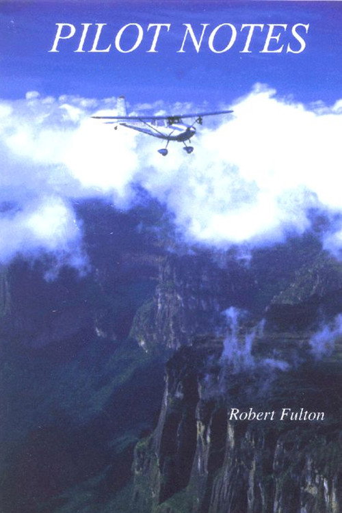 Movie poster for Pilot Notes: Journals Of A Solitary Aviator (2000)