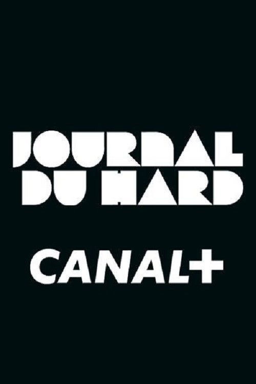 Le Journal du Hard poster