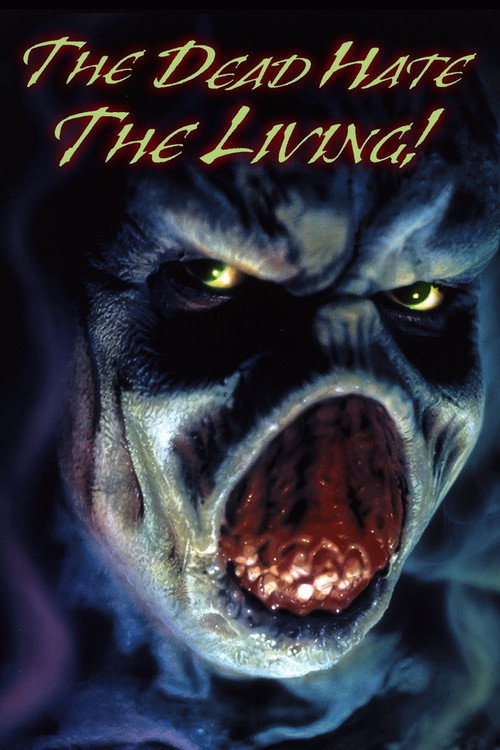 Movie poster for The Dead Hate the Living! (2000)