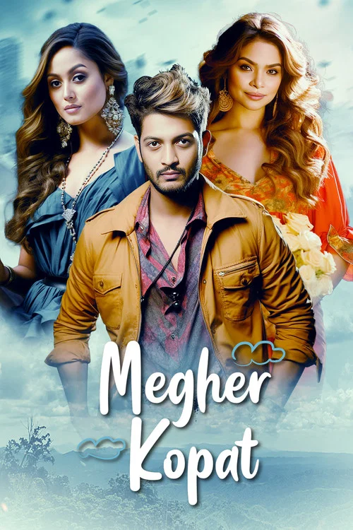 Movie poster for Megher Kopat (Love Under the Clouds) (2023)