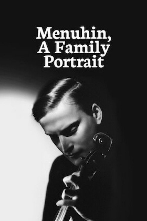 Movie poster for Menuhin, A Family Portrait (1991)