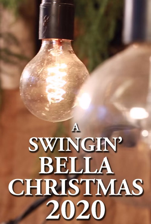Movie poster for A Swingin' Bella Christmas 2020 (2020)