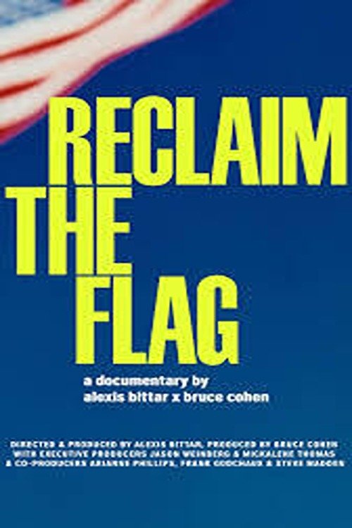 Movie poster for Reclaim the Flag (2025)