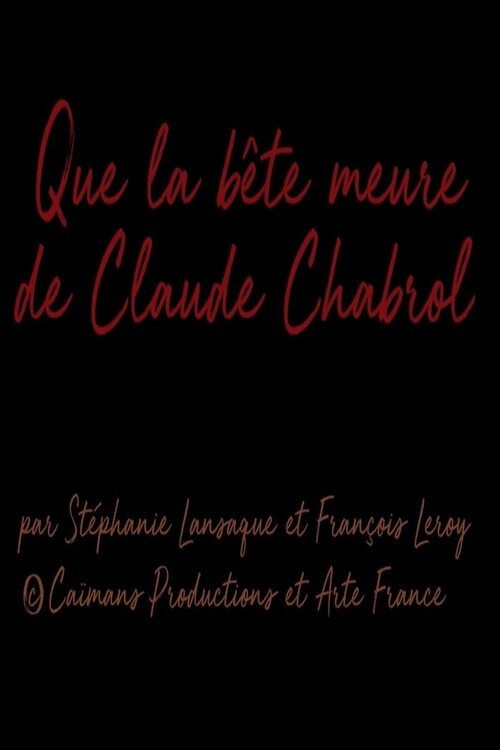 Movie poster for Short Cuts : Que la bête meurt de Claude Chabrol (2019)