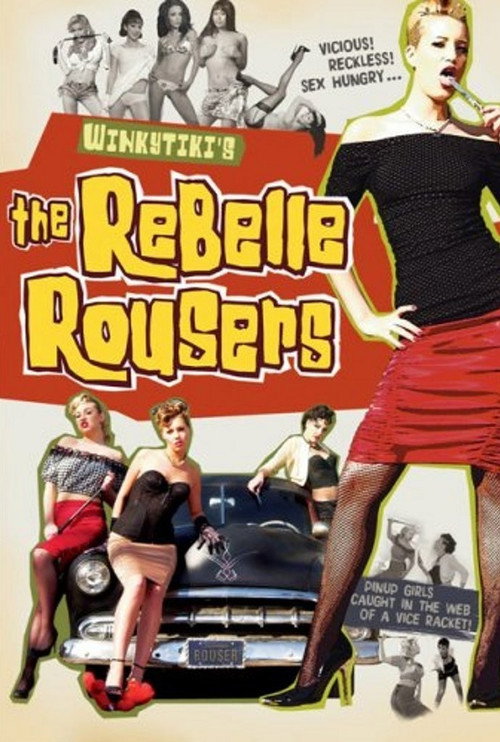 Movie poster for The Rebelle Rousers (2006)