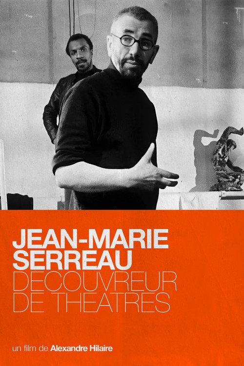 Movie poster for Jean-Marie Serreau, découvreur de théâtres (2016)