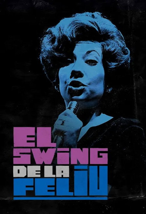 Movie poster for El swing de la Feliu (2024)