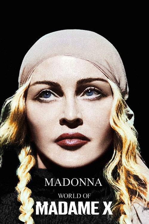 Movie poster for Madonna: World of Madame X (2019)