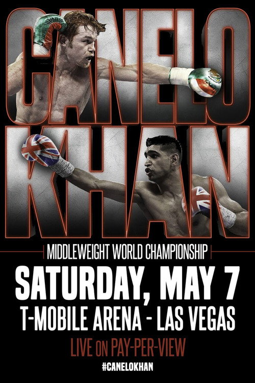 Movie poster for Canelo Alvarez vs. Amir Khan (2016)