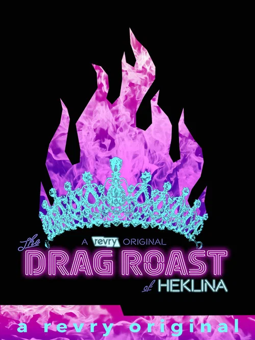 Movie poster for The Drag Roast of Heklina (2018)
