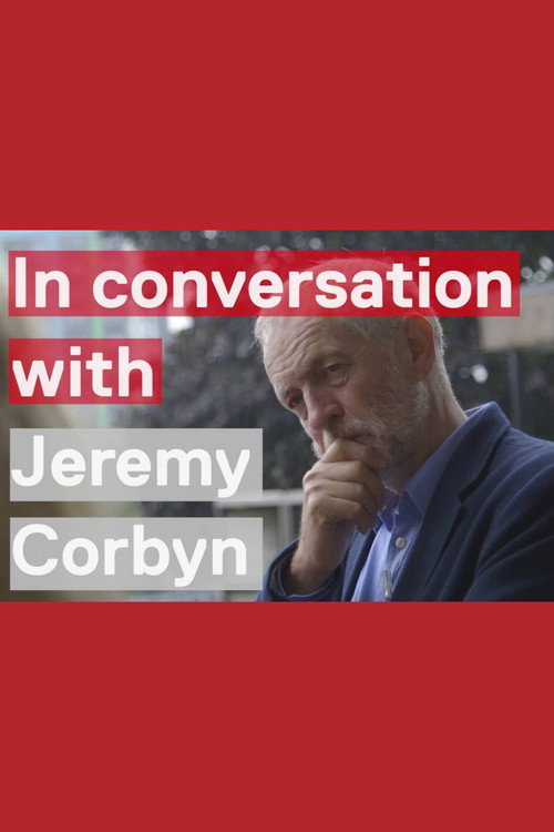 Movie poster for In Conversation With Jeremy Corbyn (2016)